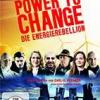 "Power to Change": Die NaturFreunde Göttingen zeigen den aktuellen Film zur Energiewende im Zentralen Hörsaalgebäude der Universität Göttingen